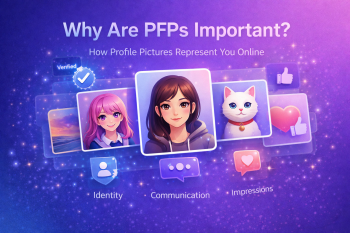 Why Are PFPs Important? How Profile Pictures Shape Online Identity